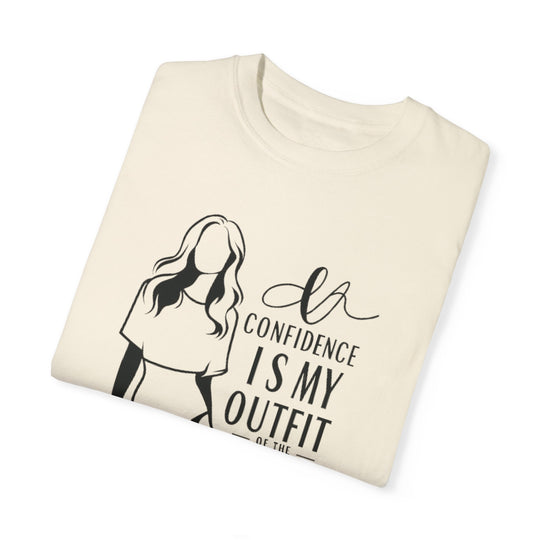 Confidence Is My Outfit Of The Day - T-shirt