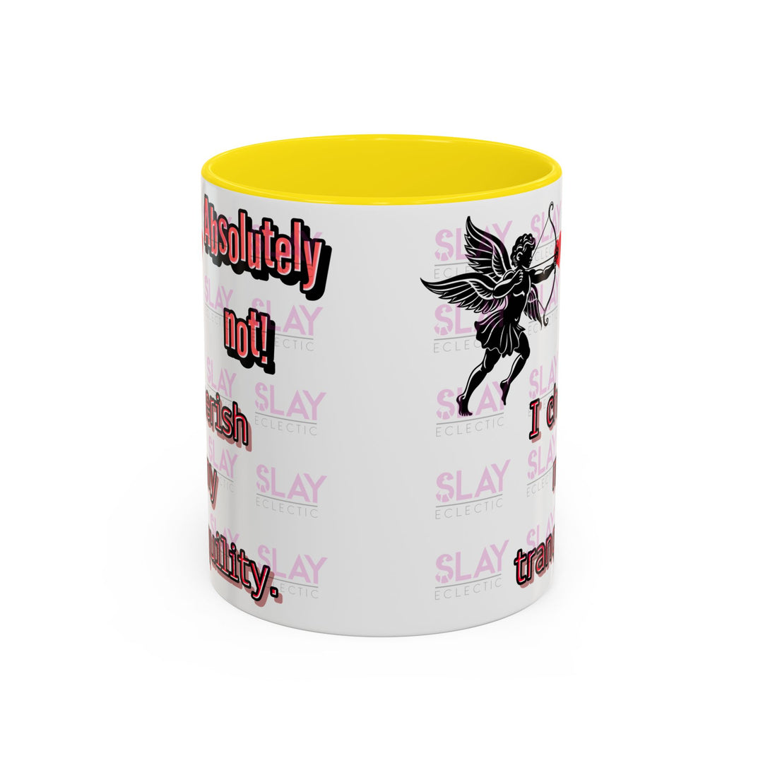 Mug - Slay Your Day Accent Coffee Mug - Cherish Your Tranquility