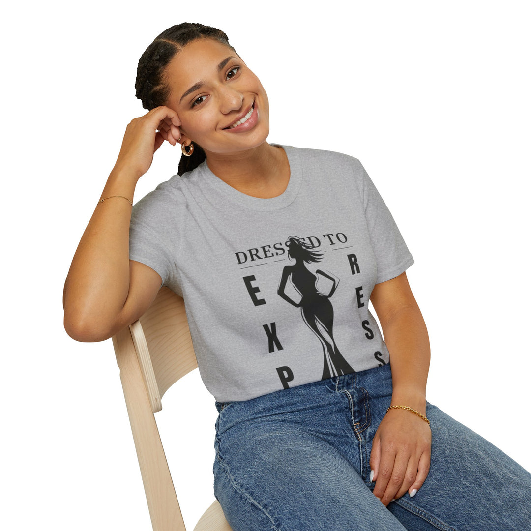 Dressed To Express, Not To Impress - T-Shirt-Slay Eclectic