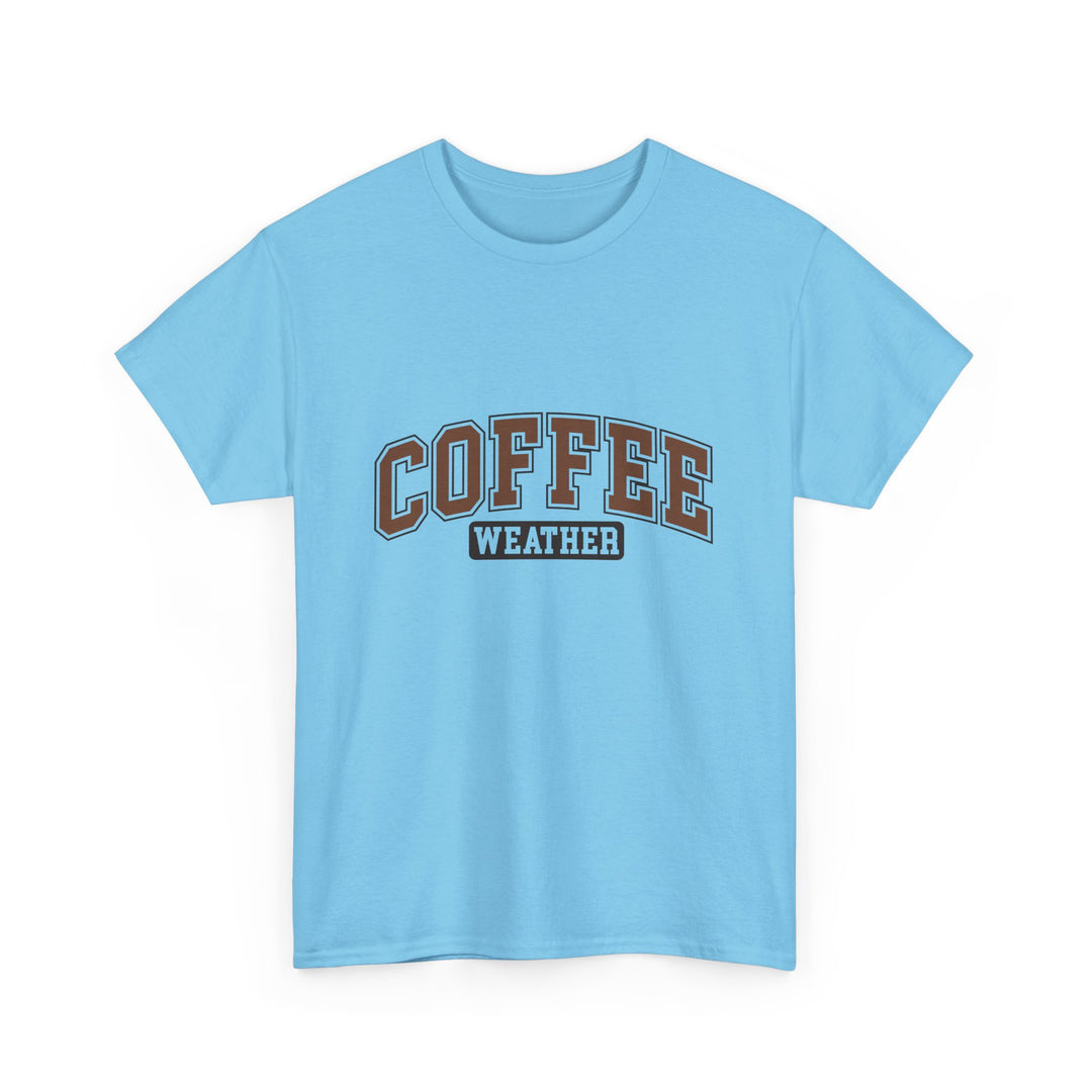 Coffee Weather Unisex Heavy Cotton Tee - Cozy Fall and Winter Apparel