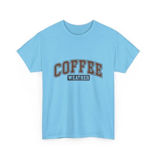 Coffee Weather Unisex Heavy Cotton Tee - Cozy Fall and Winter Apparel