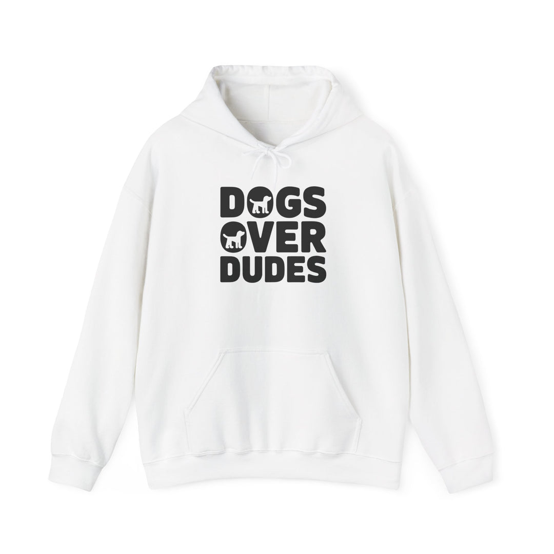 Dogs Over Dudes Hoodie - Unisex Heavy Blend™ Sweatshirt for Dog Lovers