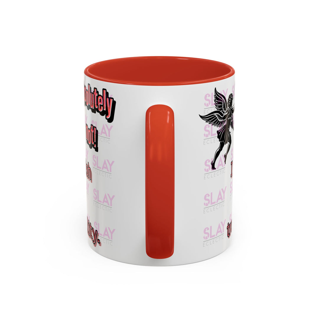 Mug - Slay Your Day Accent Coffee Mug - Cherish Your Tranquility