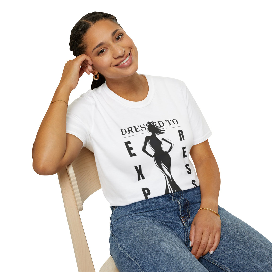 Dressed To Express, Not To Impress - T-Shirt-Slay Eclectic