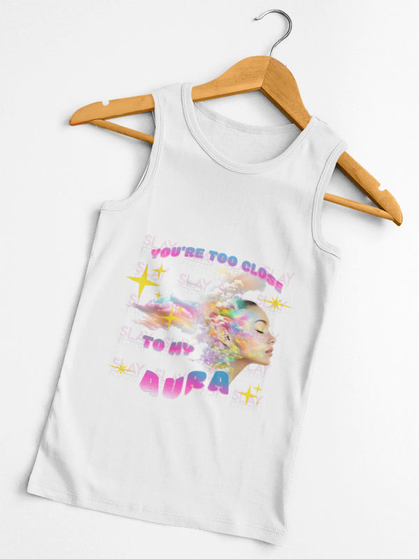 Tank Top - You're Too Close To My Aura Vibrant Women's Racerback Tank  - Colorful Summer Tee