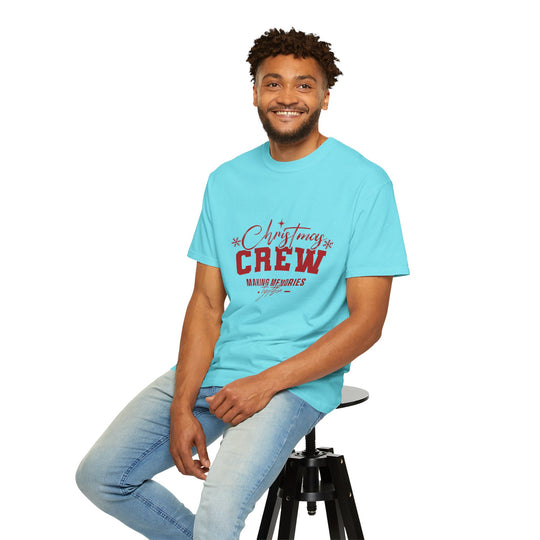 Christmas Crew T-Shirt - Making Memories Together - Unisex Garment-Dyed Tee