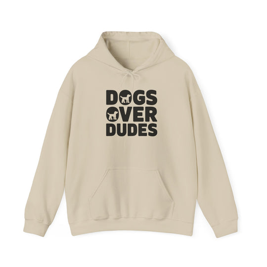 Dogs Over Dudes Hoodie - Unisex Heavy Blend™ Sweatshirt for Dog Lovers