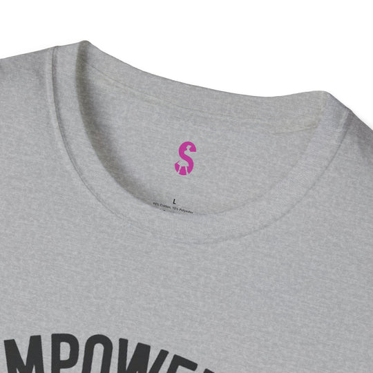 Empowered Women Empower - T-Shirt-Slay Eclectic