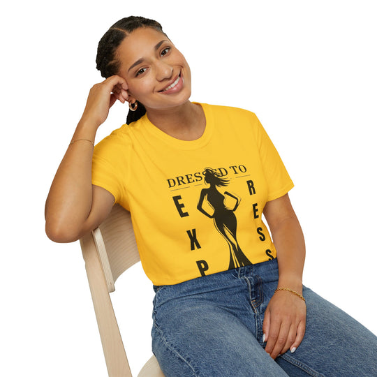 Dressed To Express, Not To Impress - T-Shirt-Slay Eclectic