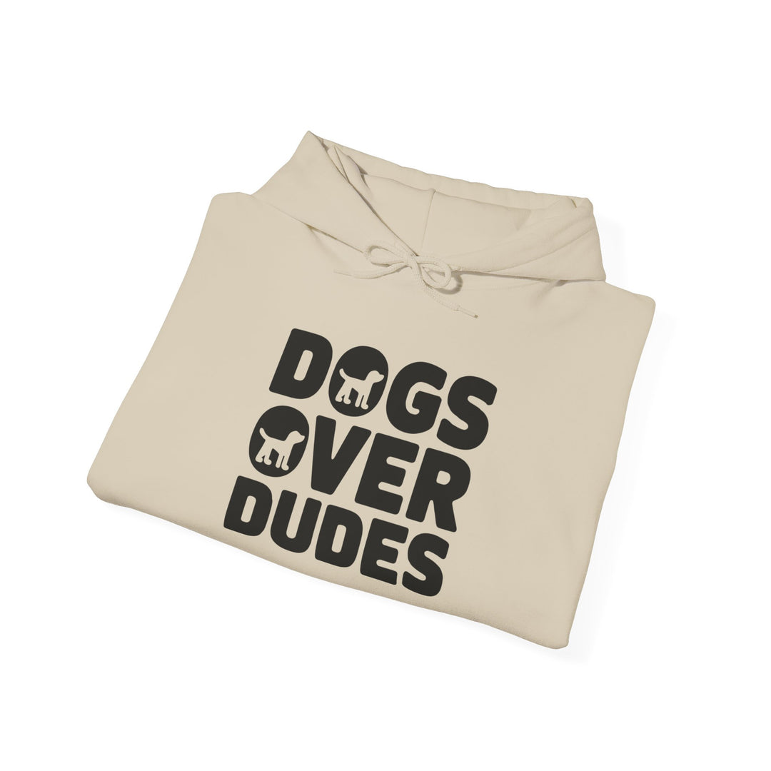 Dogs Over Dudes Hoodie - Unisex Heavy Blend™ Sweatshirt for Dog Lovers