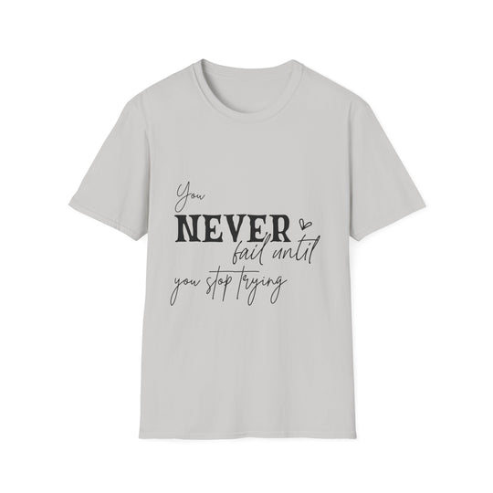 Never Give Up! Inspirational Unisex Softstyle Tee