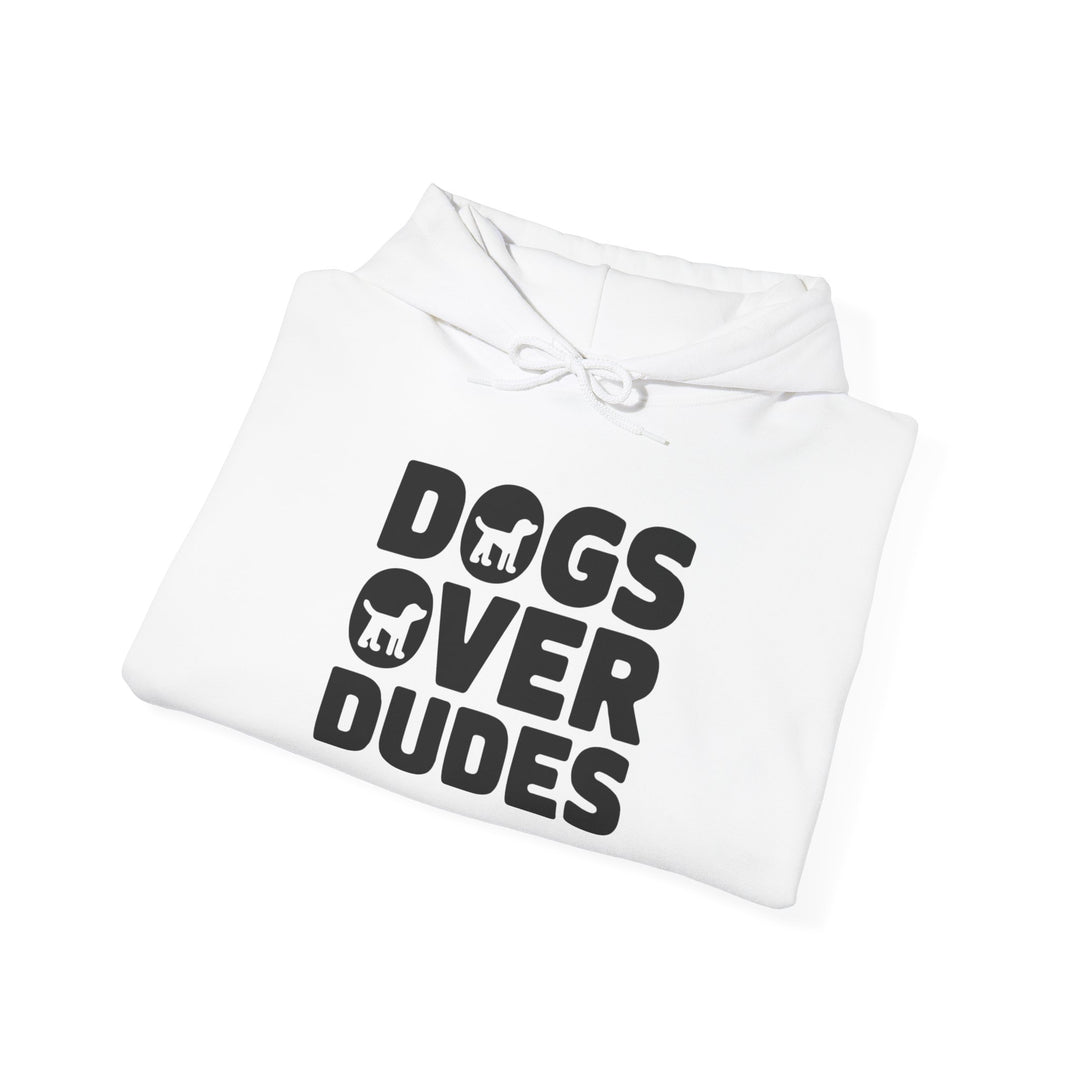 Dogs Over Dudes Hoodie - Unisex Heavy Blend™ Sweatshirt for Dog Lovers