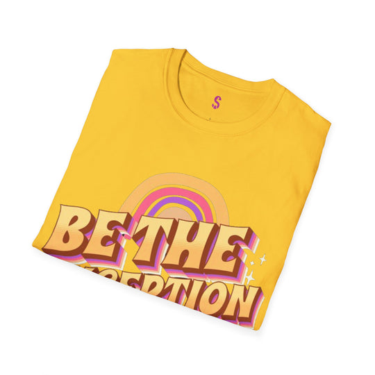 Be The Exception - T-Shirt