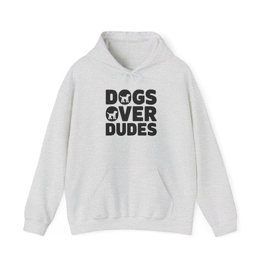 Dogs Over Dudes Hoodie - Unisex Heavy Blend™ Sweatshirt for Dog Lovers