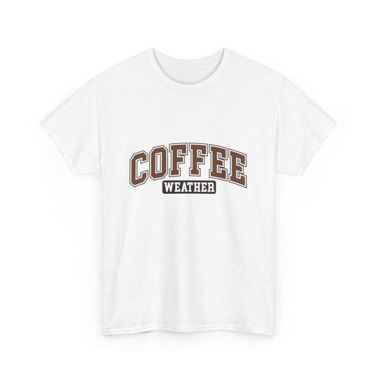 Coffee Weather Unisex Heavy Cotton Tee - Cozy Fall and Winter Apparel